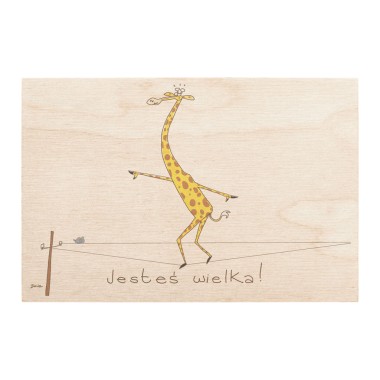 Drewniana kartka / magnes / plakat - Żyrafa linoskoczek "Jesteś wielka"