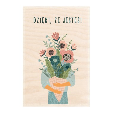 Drewniana kartka / magnes / plakat - Bukiet kwiatów "Dzięki, że jesteś"