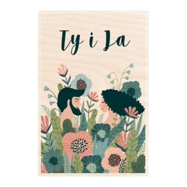 Drewniana kartka / magnes / plakat - Ty i Ja