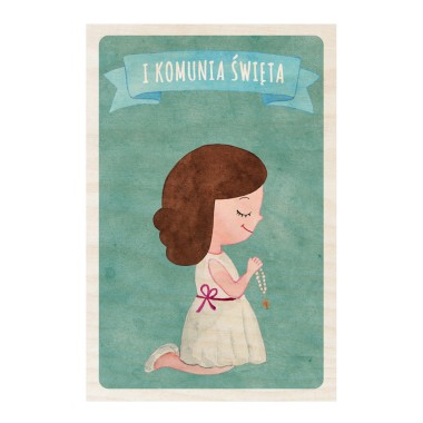 Drewniana kartka / magnes / plakat - Komunia Święta - Dziewczynka