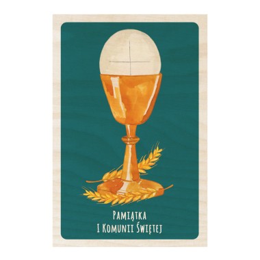 Drewniana kartka / magnes / plakat - Komunia Święta - Hostia