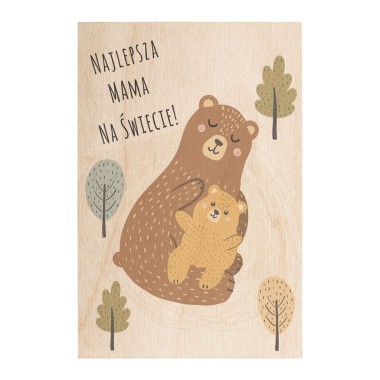 Drewniana kartka / magnes / plakat - Najlepsza Mama na świecie - Misie