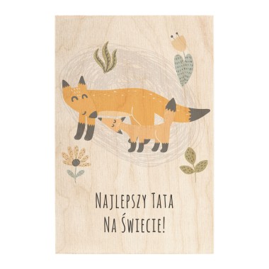 Drewniana kartka / magnes / plakat -Najlepszy Tata na świecie - Liski